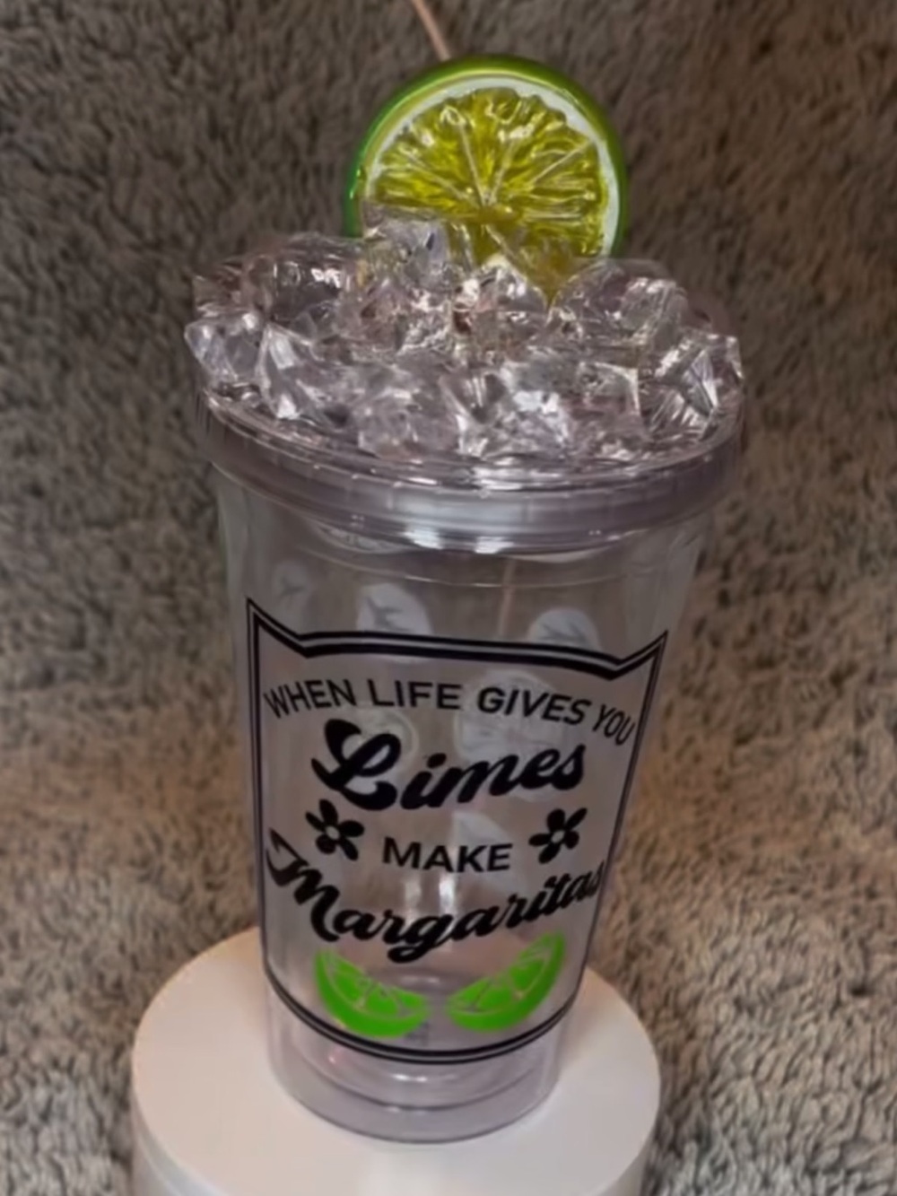 Clear Acrylic Tumbler - "When Life Gives You Limes Make Margaritas"